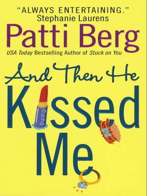 cover image of And Then He Kissed Me